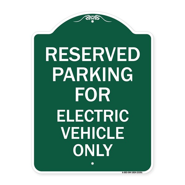 Parking Reserved for Electric Vehicle Only, Green & White Aluminum Sign, 18" x 24", GW-1824-23391